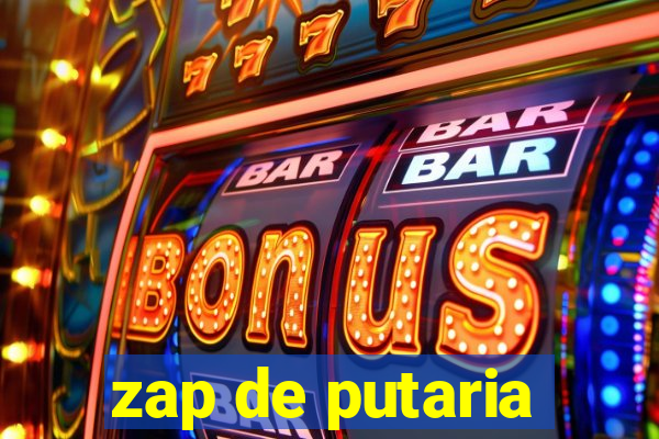 zap de putaria